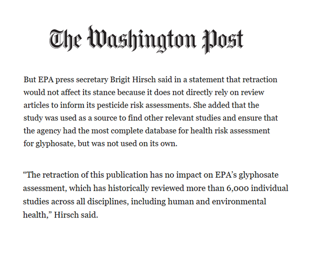 A screenshot of a Washington Post article featuring Brigit Hirsch from EPA, stressing a retracted study did not impact the EPA’s glyphosate safety assessment, as the review relied on a broad range of studies.