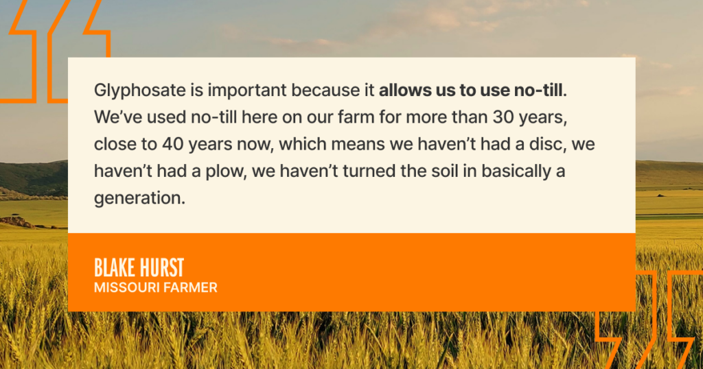 A quote about glyphosate and no-till farming is displayed over a background of a wheat field. The quote is from Blake Hurst, a Missouri farmer, discussing benefits of no-till practices.